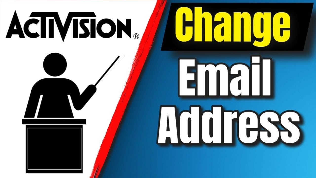Activision Email Change Service - Change email anytime